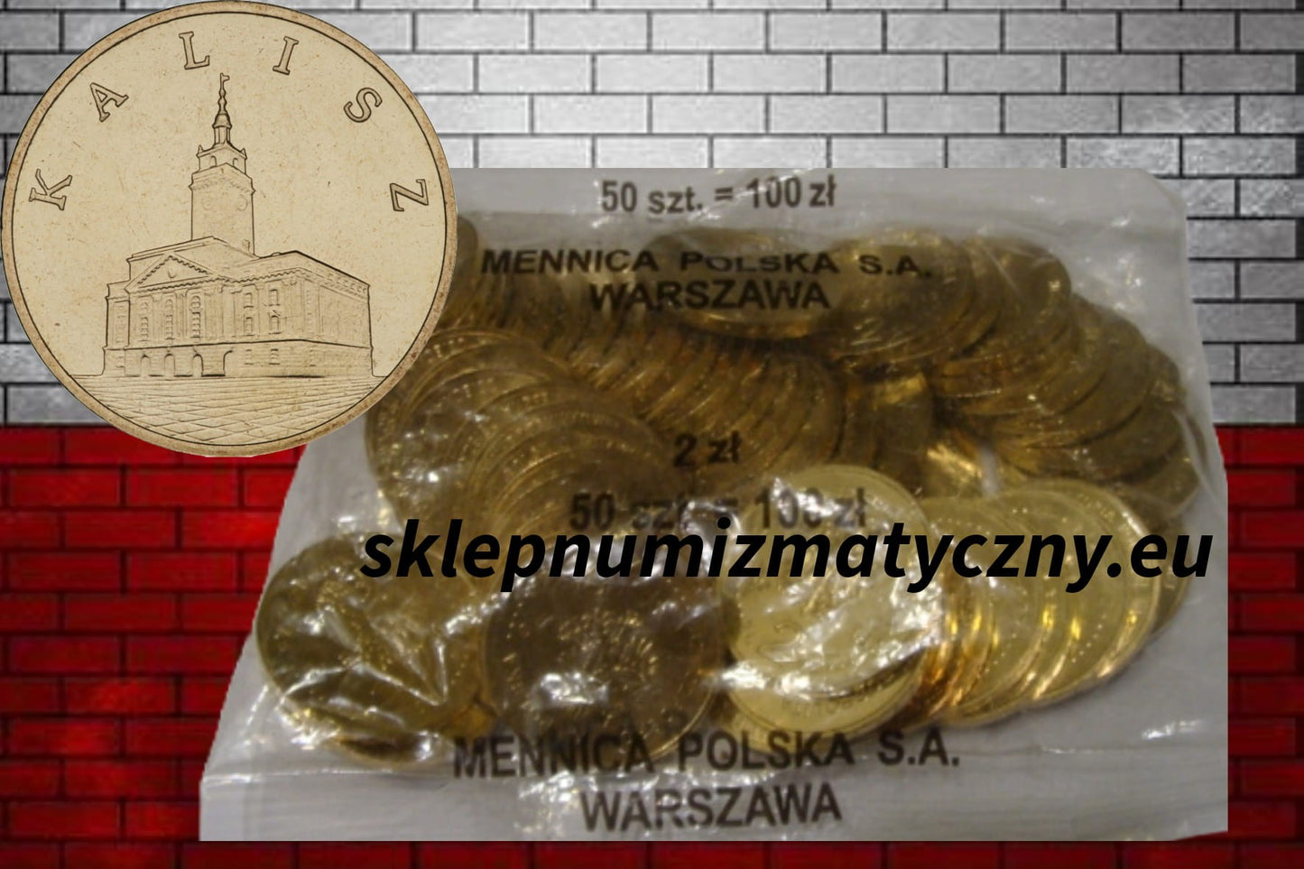 Woreczek - 50 sztuk: 2 zł / 2006 r. - Kalisz - Historyczne Miasta w Polsce
