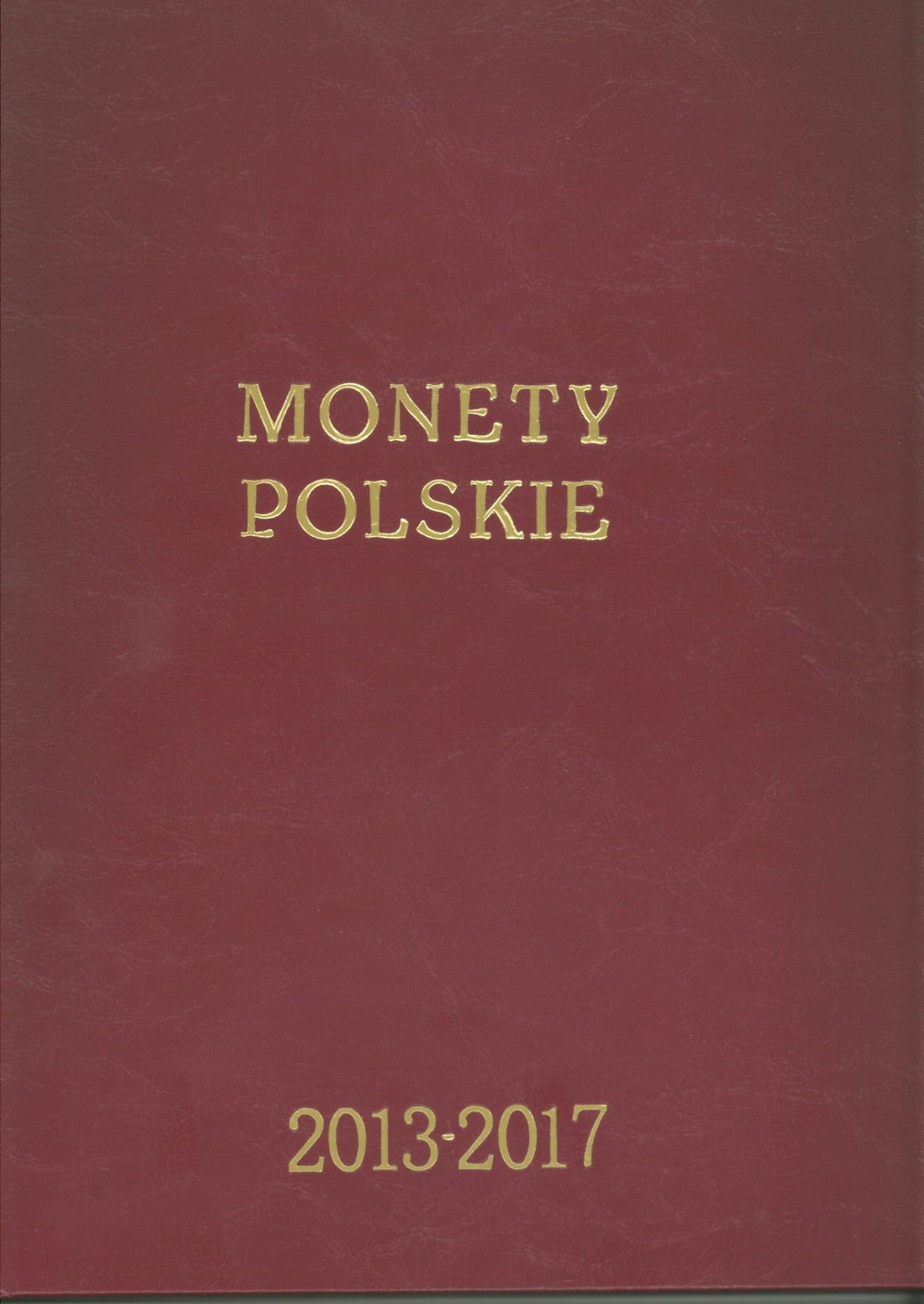 2013-2017 album / klaser rocznikowy na monety obiegowe